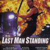 Last Man Standing -  DVD uncut...