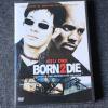 DVD  * Born 2 Die *  ( 2003 )