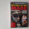 DVD : KEIN BULLE IST WIE MACE ...