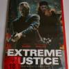 EXTREME JUSTICE -  UNCUT- DVD - 