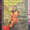 Die M�dchenh�ndler DVD OVP