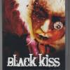 Black Kiss - Der Schocker - FULL UNCUT - Krass