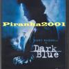 Dark Blue - Die Farbe der Korruption -Kurt Russell