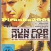 Run For Her Life - Um jeden Atemzug - UNCUT - OVP