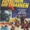 Die Peitschen der Tyrannen
