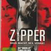 Zipper - Geld, Macht, Sex, Verrat