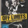 Off Limits - Wir sind das Gesetz