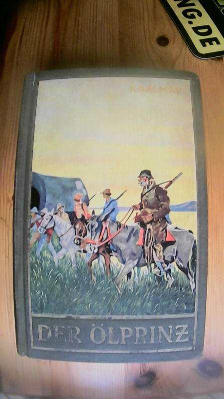 KARL MAY - DER �LPRINZ, BUCH MIT 400 SEITEN