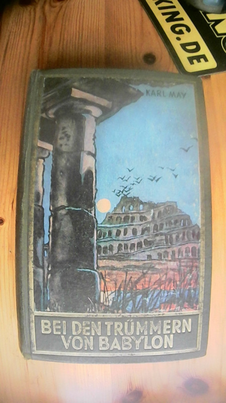 KARL MAY - BEI DEN TR�MMERN VON BABYLON, BUCH