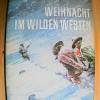 KARL MAY -  WEIHNACHT IM WILDE...