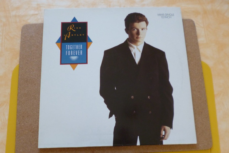 rick astley together forever rick astley together forever