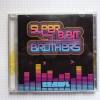 CD Super 8 Bit Brothers -  Brawl