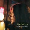 Eva Mattes -  Language of Love