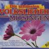 Die Schnsten Volkslieder Zum ...