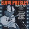 Elvis Presley  Hound Dog