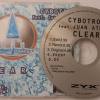 Cybotron feat. Juan Atkins: Clear MCD (ZYX, 1996)